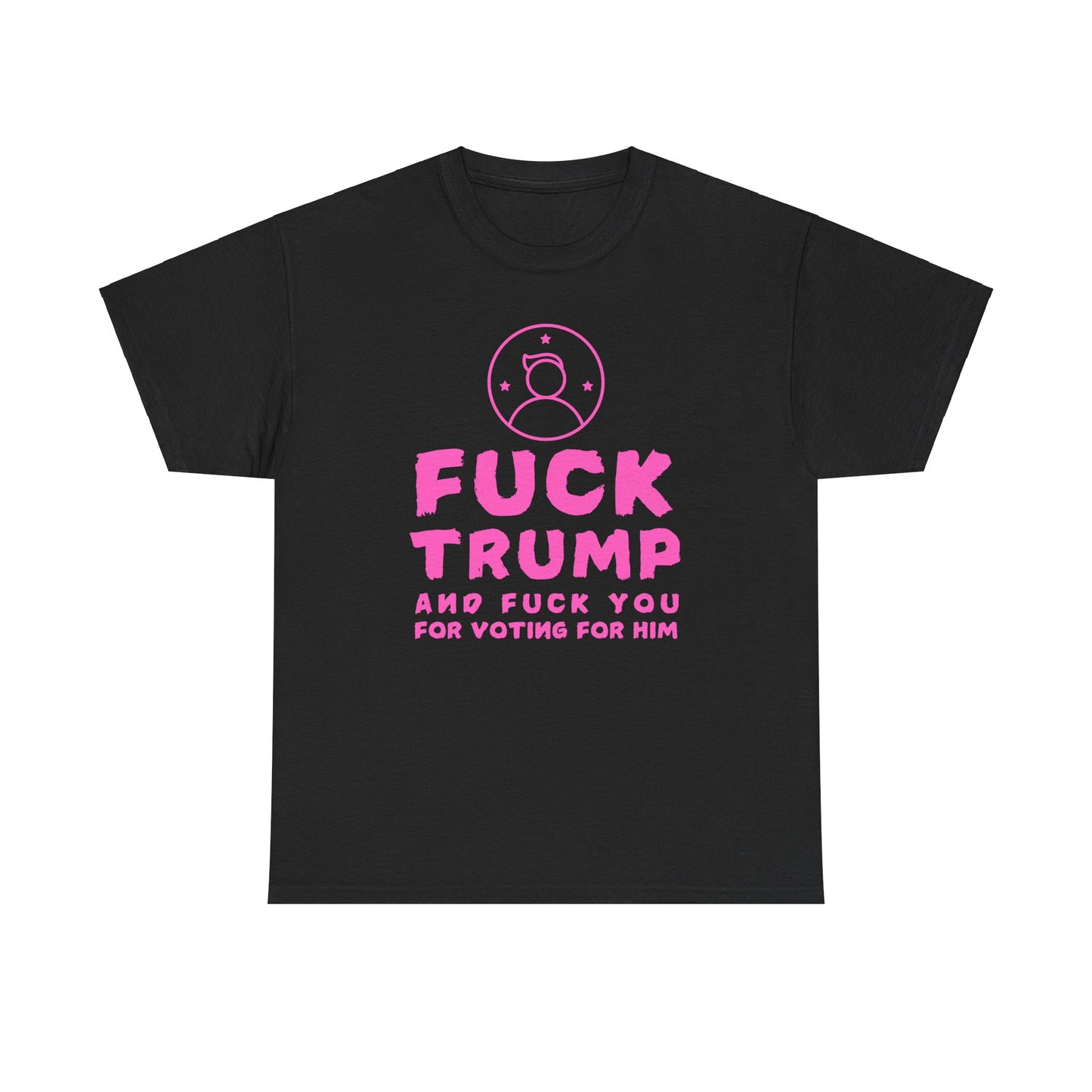 Fuck Trump Unisex Heavy Cotton Tee